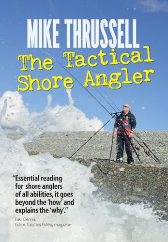 The Tactical Shore Angler (Peridot Press) von UNKNOWN