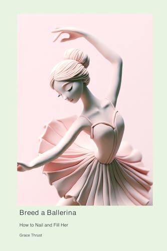 Breed a Ballerina: How to Nail and Fill Her von Citadel Metronome
