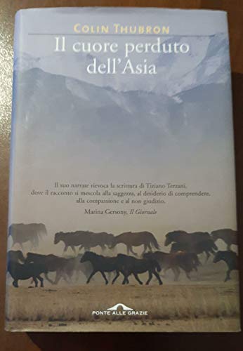 Il cuore perduto dell'Asia