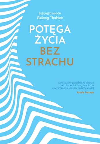 Potęga życia bez strachu von Muza