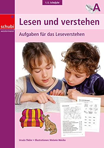 Lesen und verstehen: 1. / 2. Schuljahr A