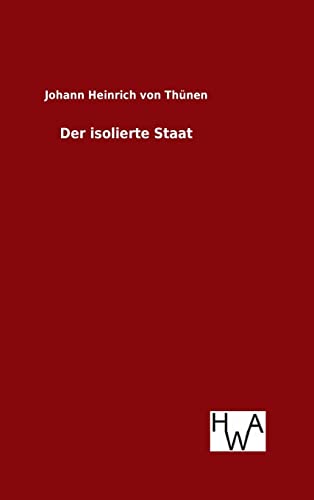 Der isolierte Staat