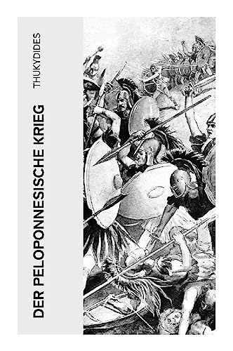Der Peloponnesische Krieg