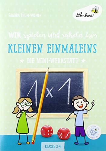 Wir spielen und rätseln zum kleinen Einmaleins: (3. und 4. Klasse): Grundschule, Mathematik, Klasse 3-4