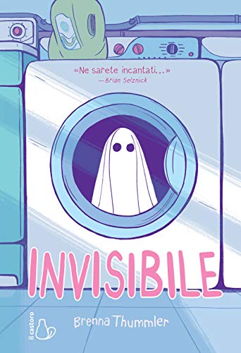 Invisibile (Il Castoro bambini) von Il Castoro