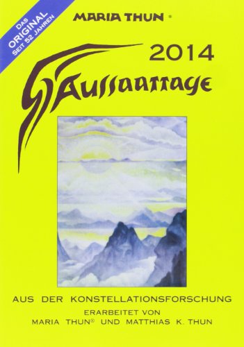 Aussaattage aus der Konstellationsforschung 2014