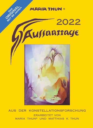 Aussaattage 2022 Maria Thun: Aus der Konstellationsforschung Aussaattage 2022 Maria Thun: Aus der Konstellationsforschung