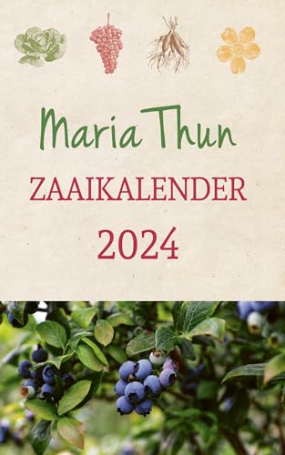 Maria Thun Zaaikalender 2024 von Christofoor, Uitgeverij