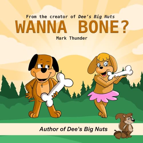 Wanna Bone? von Independently published