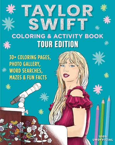 Taylor Swift Coloring & Activity Book: Tour Edition (Pop Culture Color & Activity) von Thunder Bay Press