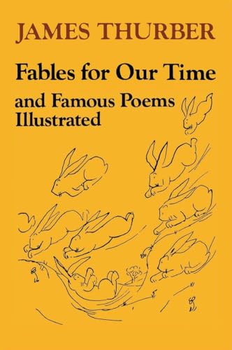 Fables for Our Time: and Famous Poems Illustrated (Harper Colophon Books, Cn/999)