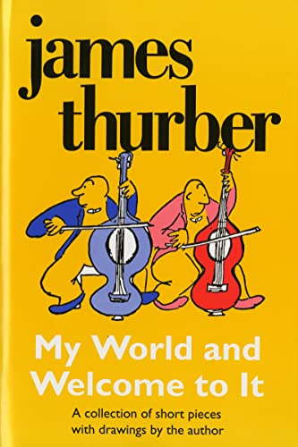 My World-and Welcome to It (Harvest Book) von Mariner Books