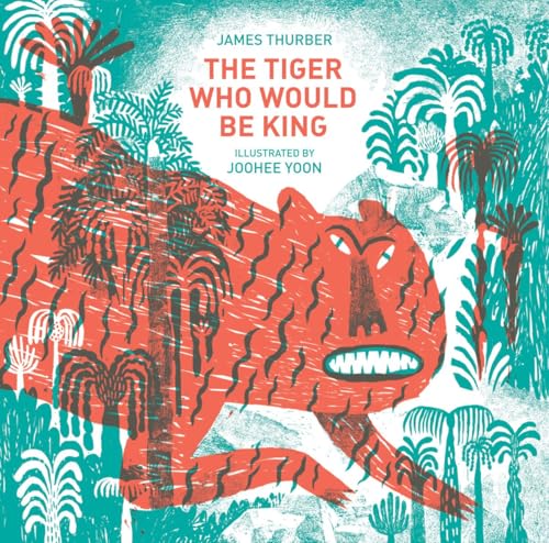 Tiger Who Would Be King
