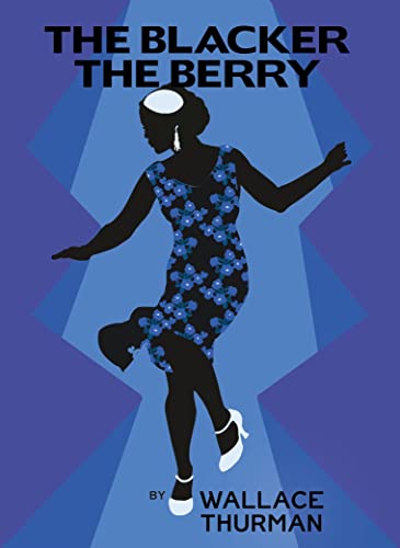 The Blacker the Berry (Harlem Renaissance Series) von Vintage Classics