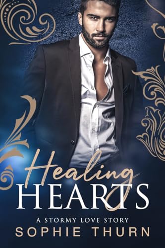 Healing Hearts: A Stormy Love Story von Absolute Author Publishing House