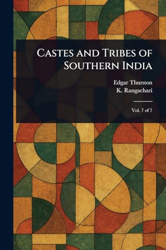 Castes and Tribes of Southern India von Anson Street Press