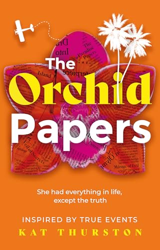 The Orchid Papers von Troubador Publishing