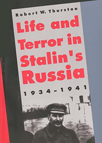 Life and Terror in Stalin's Russia, 1934-1941