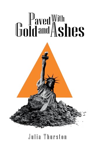 Paved With Gold and Ashes: play von Aurora Metro Books