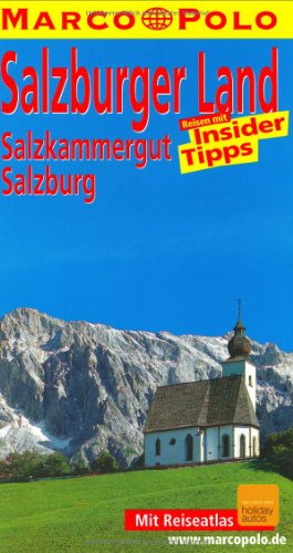 Marco Polo Reiseführer Salzburger Land, Salzkammergut, Salzburg
