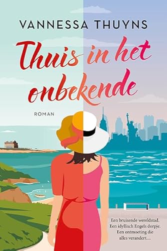 Thuis in het onbekende: Een bruisende wereldstad. Een idyllisch Engels dorpje. Een ontmoeting die alles verandert.. (Thuishaven-serie, 1) von VBK Lab