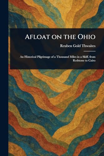 Afloat on the Ohio von Anson Street Press