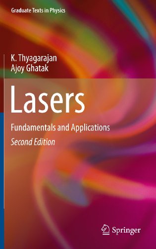 Lasers: Fundamentals and Applications (Graduate Texts in Physics) von Springer