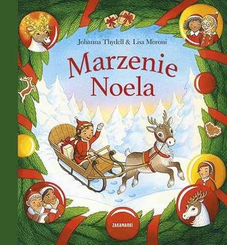 Marzenie Noela von Zakamarki