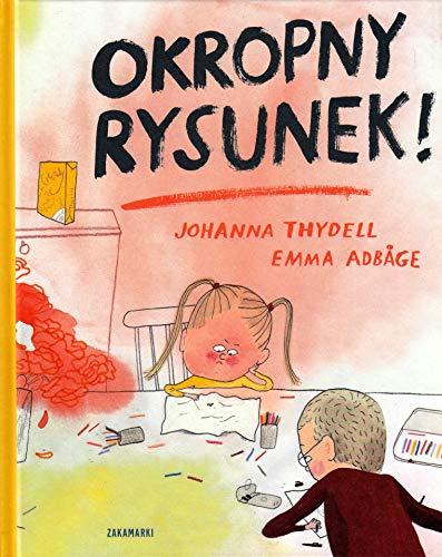 Okropny rysunek