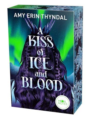 Legends of Askja 1. A Kiss of Ice and Blood: Eine spicy Romantasy im ewigen Eis, in der die Liebe die stärkste Waffe ist, für New Adult-Fans ab 16 Jahren von moon notes