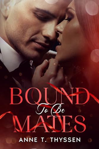 Bound To Be Mates Bound To Be Mates