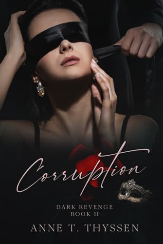 Corruption (Book 2 in Dark Revenge)