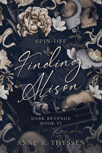 Finding Alison (Spin-off in Dark Revenge)