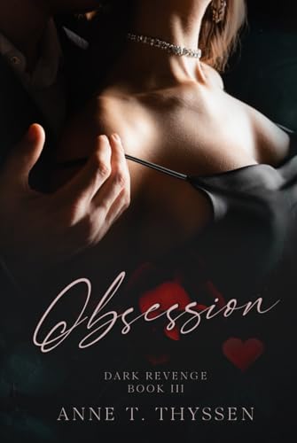 Obsession (Book 3 in Dark Revenge)