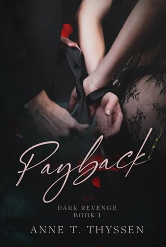 Payback (Book 1 in Dark Revenge)