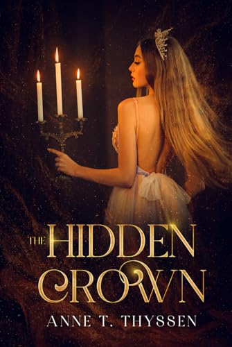 The Hidden Crown The Hidden Crown