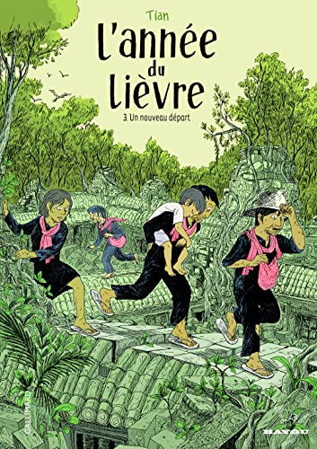 L'annee du lievre 3: Un nouveau départ