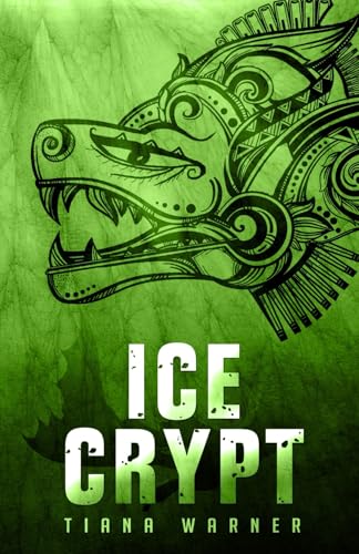 Ice Crypt (Mermaids of Eriana Kwai, Band 2)