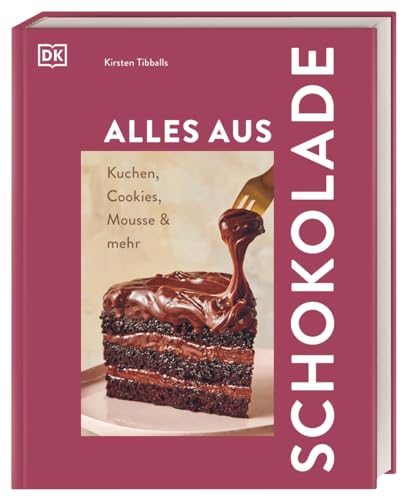 Alles aus Schokolade: Kuchen, Cookies, Mousse & mehr. Über 50 Rezepte versprechen Schoko-Genuss in allen Formen und Facetten von DK