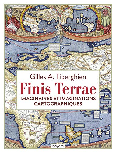 Finis Terrae: Imaginaires et imaginations cartographiques