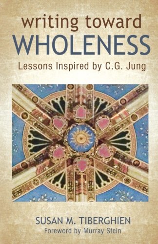 Writing Toward Wholeness: Lessons Inspired by C.G. Jung