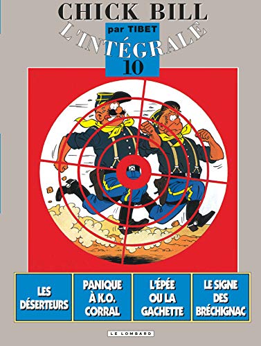 Intégrale Chick Bill - Tome 10 - Intégrale Chick Bill T10 von Le Lombard