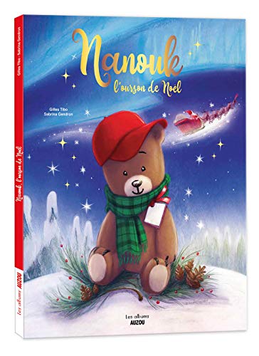 Nanouk, l'ourson de Noël von PHILIPPE AUZOU
