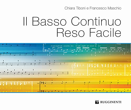 Il basso continuo reso facile. Metodo (Didattica musicale) von Volontè & Co
