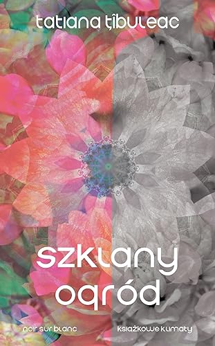Szklany ogród