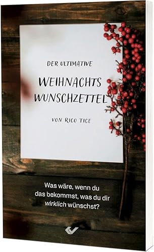 Der ultimative Weihnachtswunschzettel: Was wäre, wenn du das bekommst, was du dir wirklich wünschst?