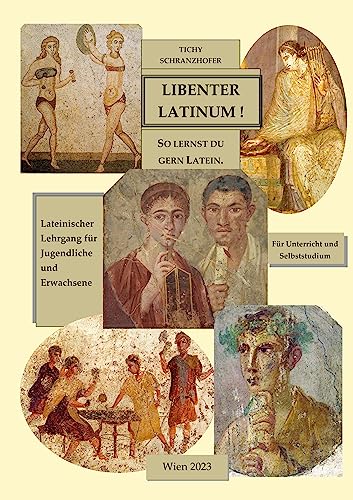 Libenter Latinum !: So lernst du gern Latein