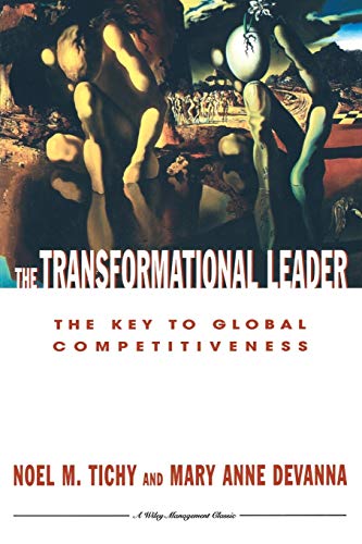 The Transformational Leader: The Key to Global Competitiveness (Wiley Management Classic) von Wiley