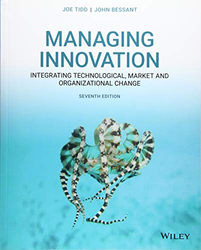 Managing Innovation: Integrating Technological, Market and Organizational Change von John Wiley & Sons Inc
