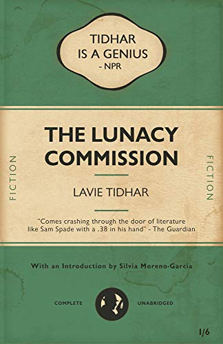 The Lunacy Commission von JABberwocky Literary Agency, Inc.